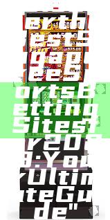 "Discover the Best Singapore eSports Betting Sites for 2023: Your Ultimate Guide"